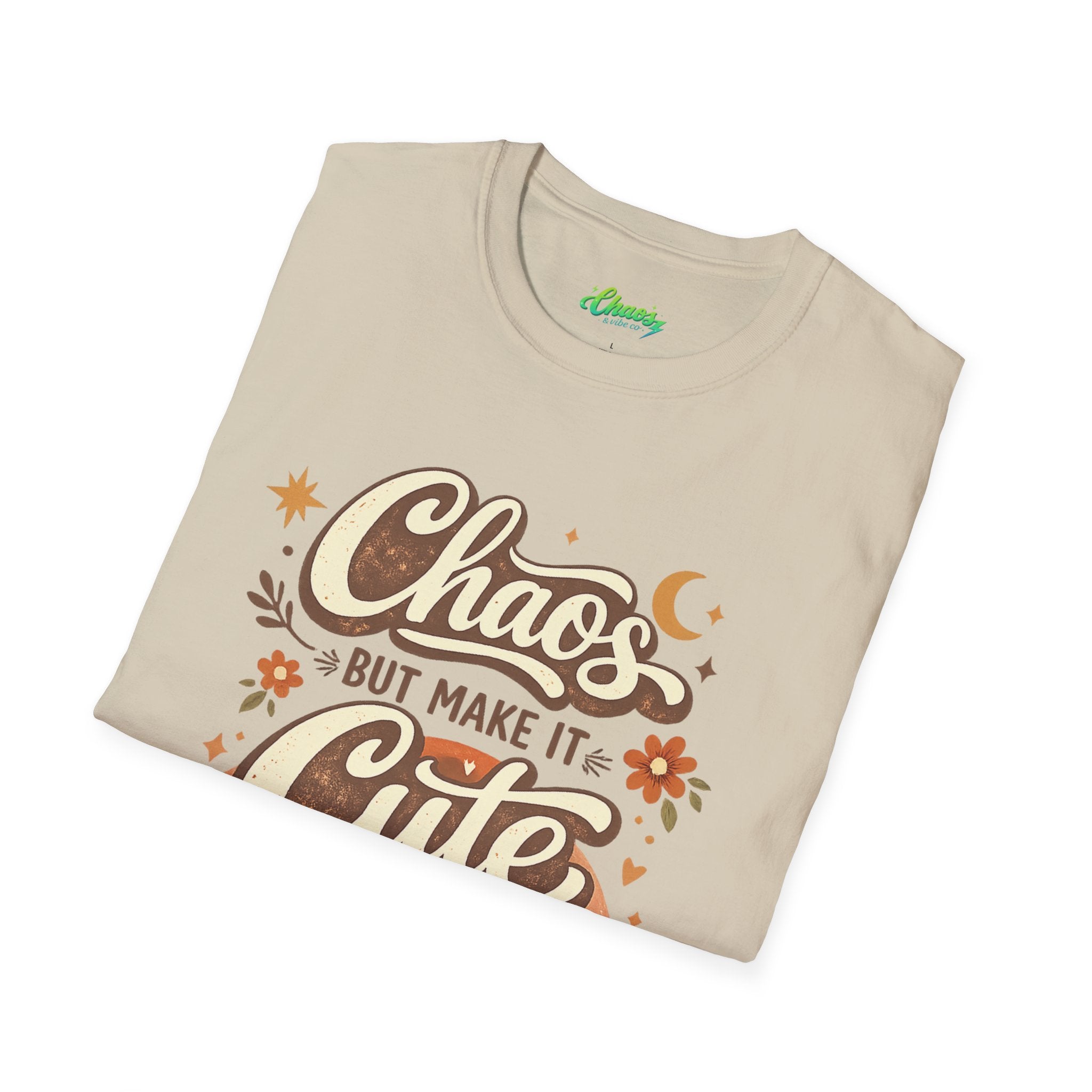 Unisex Chaos But Make It Cute T-Shirt — Retro Boho Graphic Tee