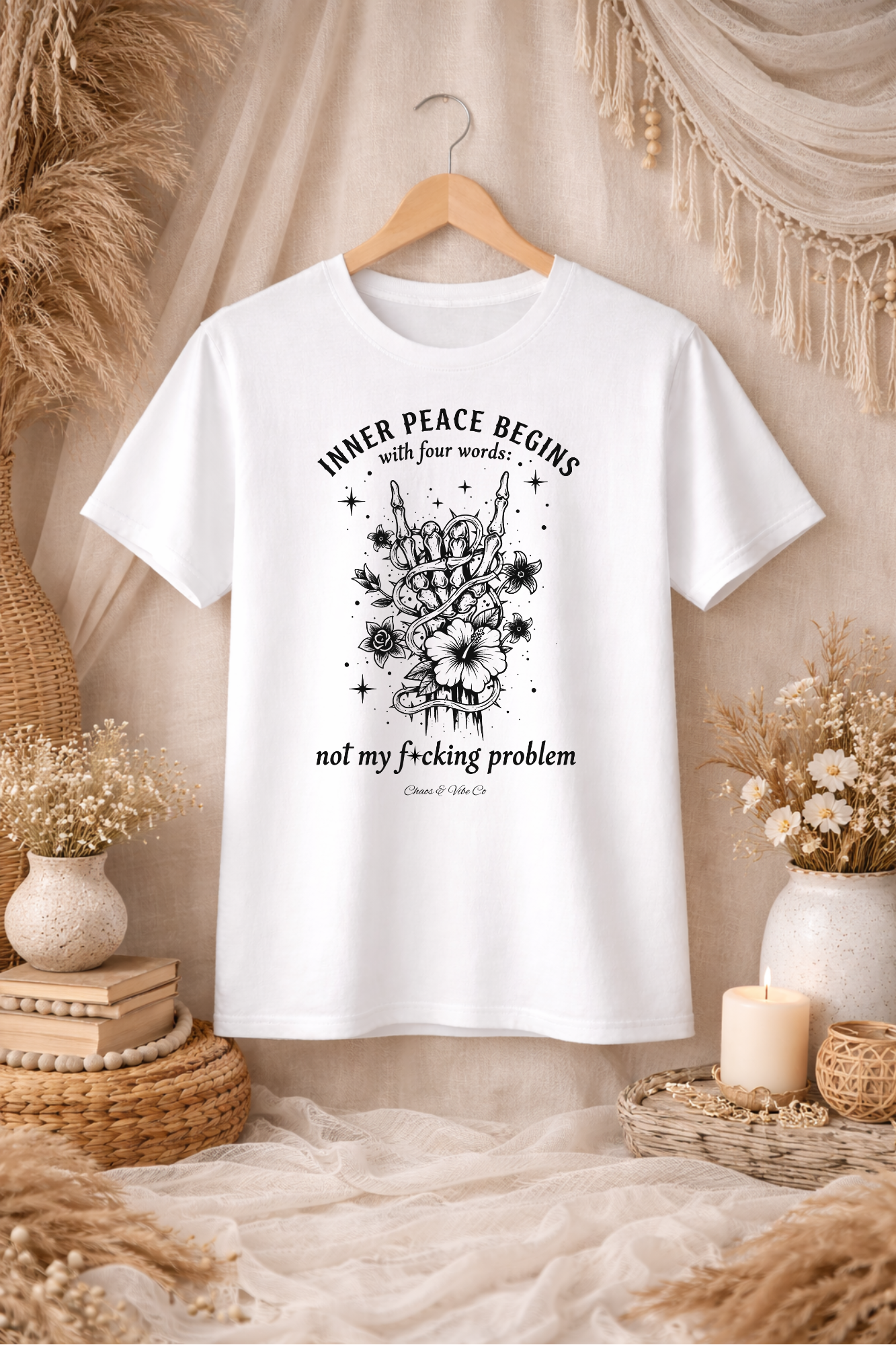 Unisex "Inner Peace Begins with 4 Words, Not My F*cking Problem" Floral Skull Design