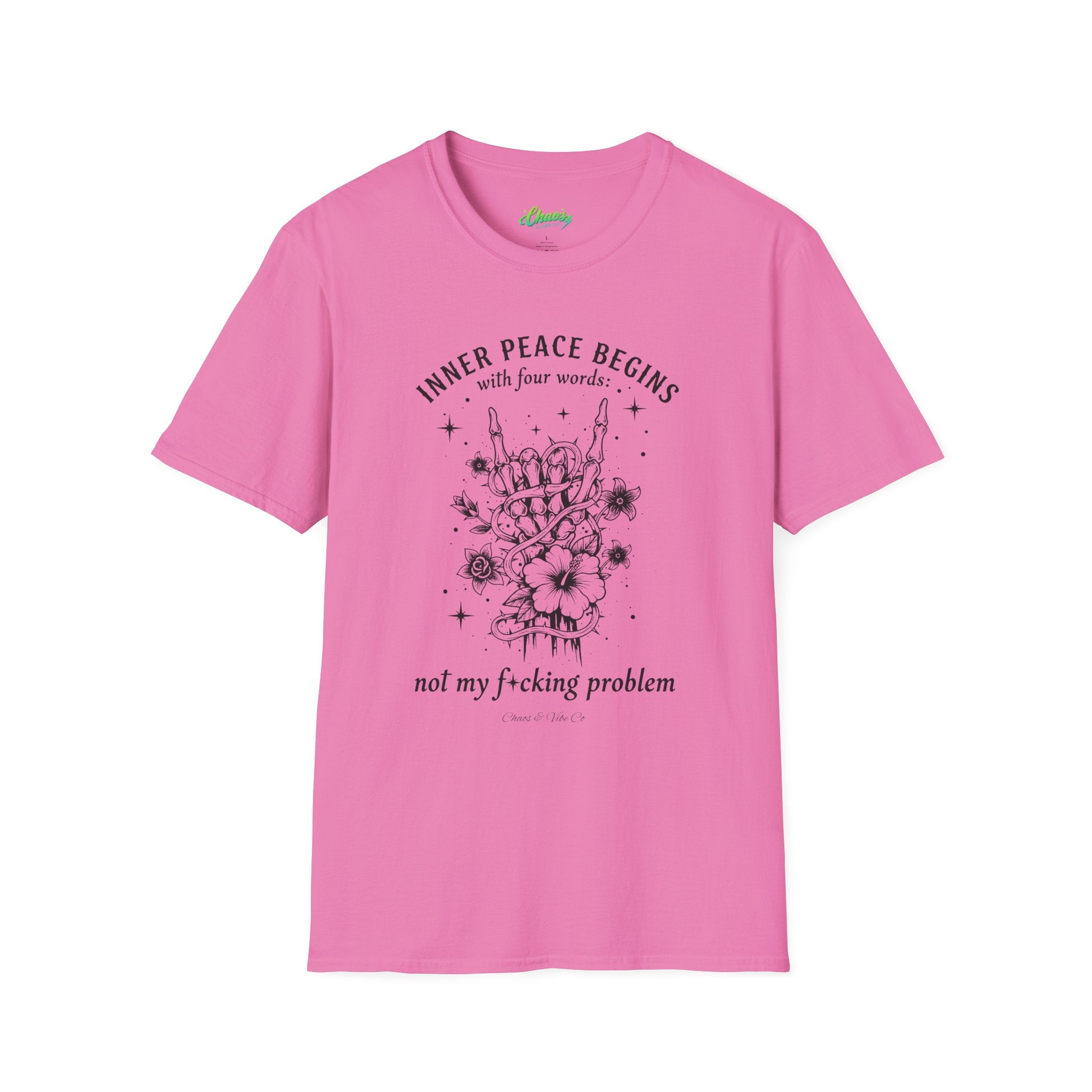 Unisex "Inner Peace Begins with 4 Words, Not My F*cking Problem" Floral Skull Design