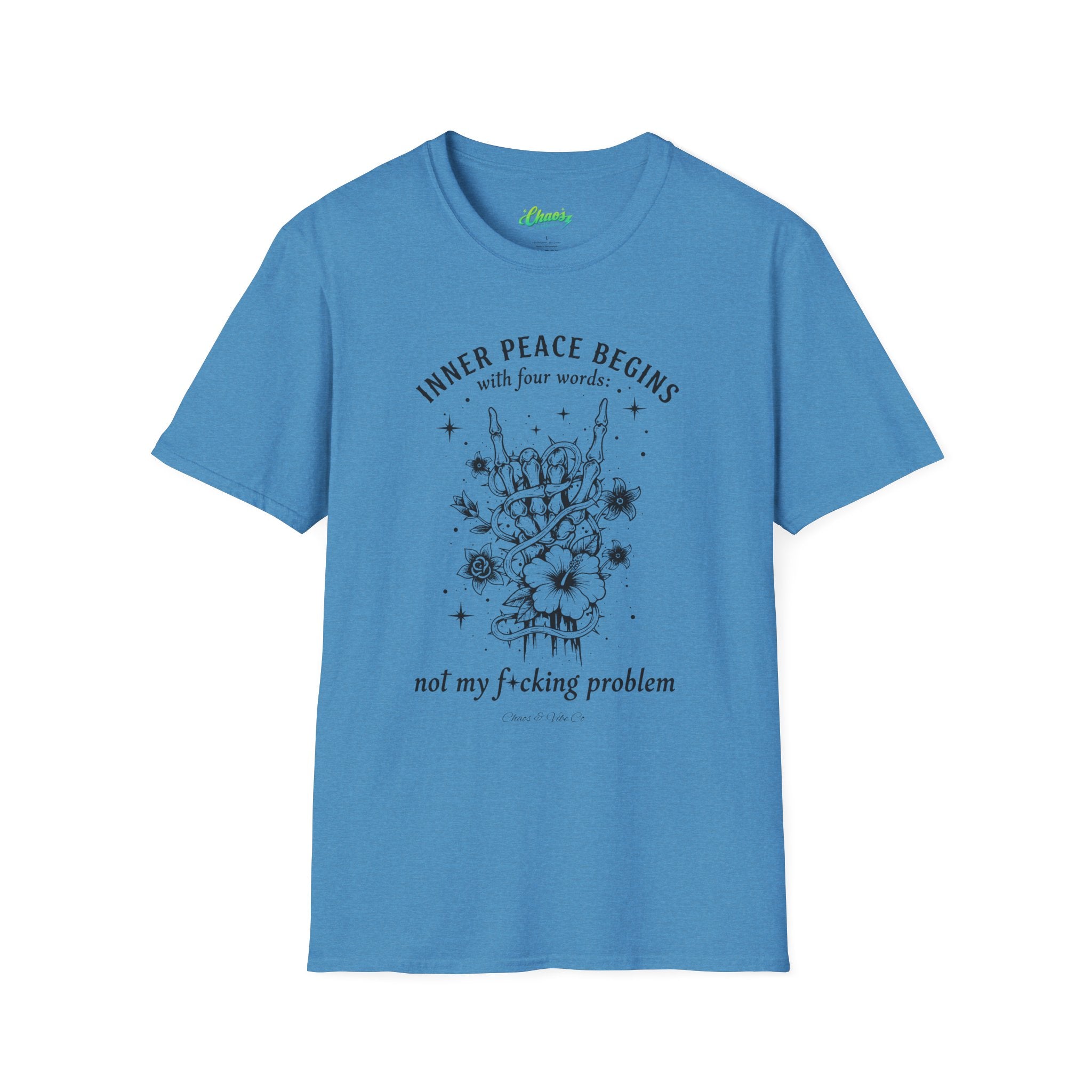 Unisex "Inner Peace Begins with 4 Words, Not My F*cking Problem" Floral Skull Design
