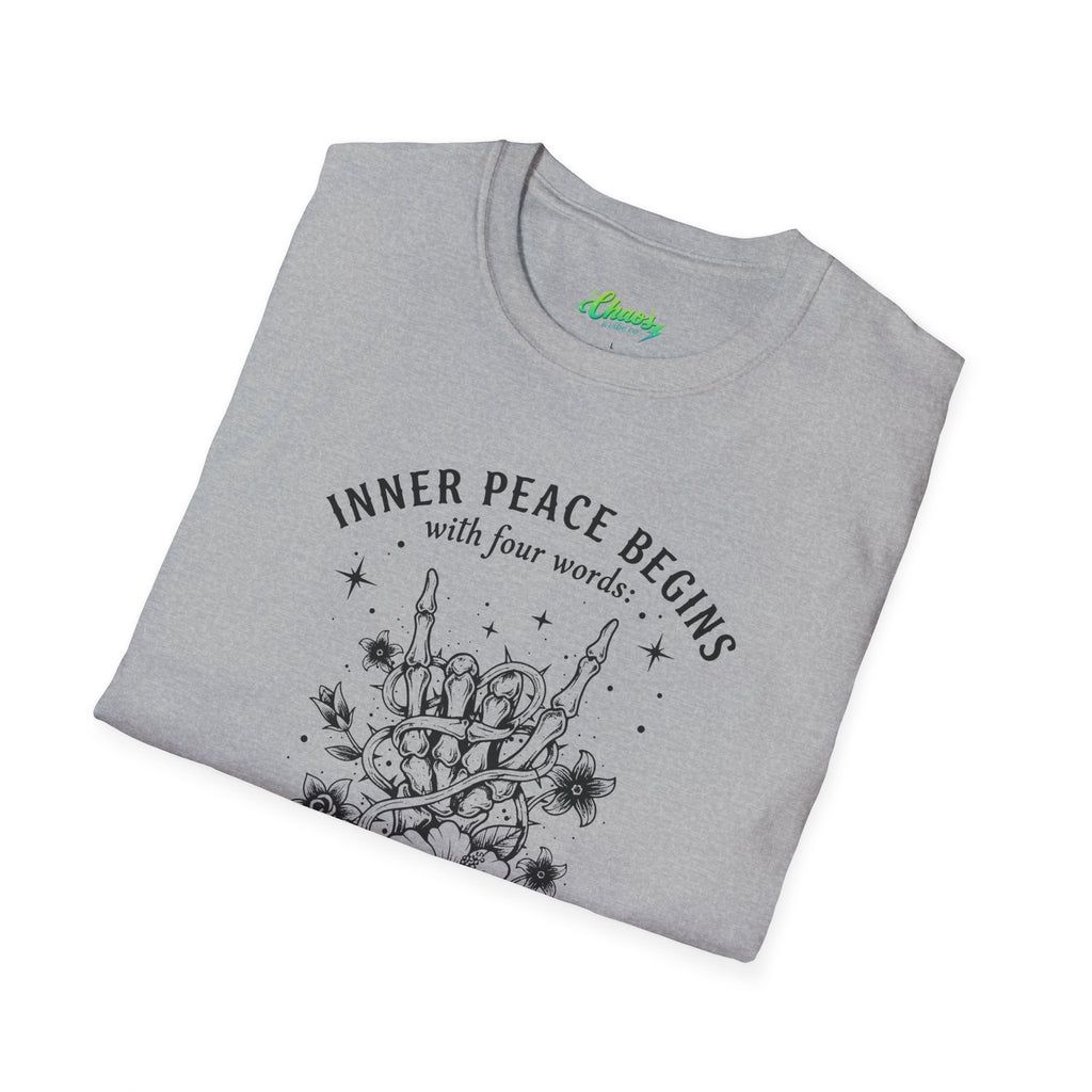 Unisex "Inner Peace Begins with 4 Words, Not My F*cking Problem" Floral Skull Design